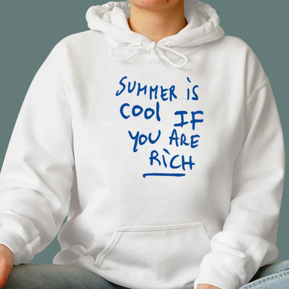 Summer Is Cool If You Are Rich T-Shirt
