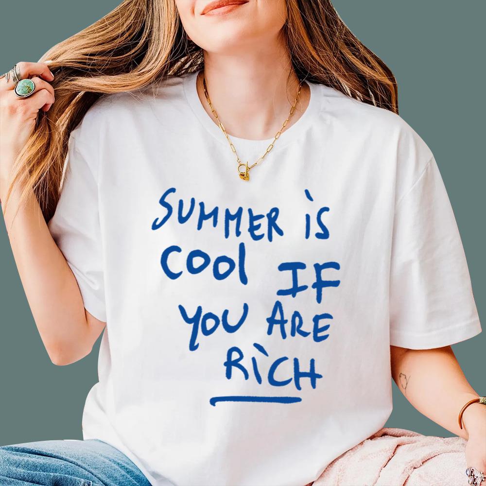 Summer Is Cool If You Are Rich T-Shirt