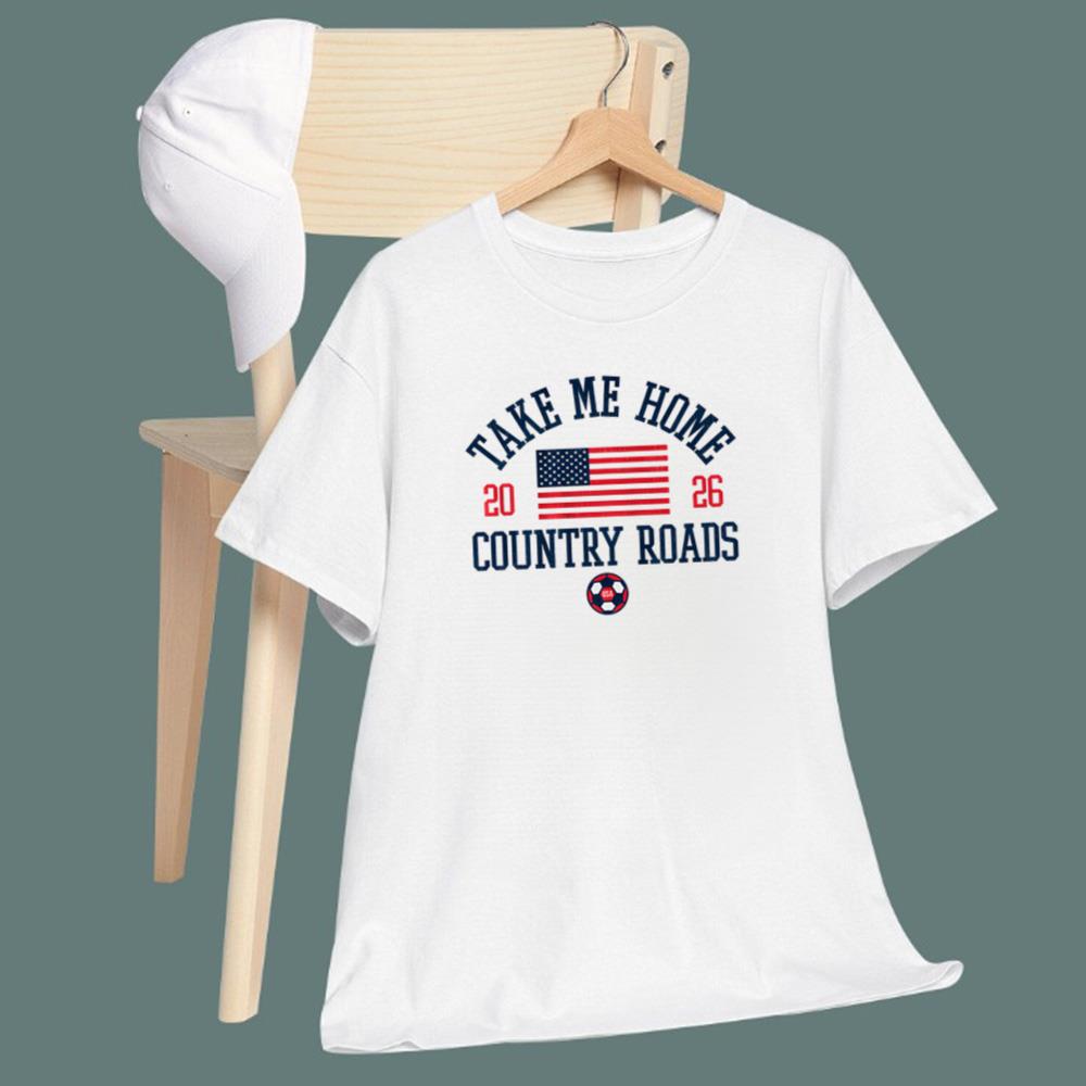 Take Me Home Country Roads T-Shirt