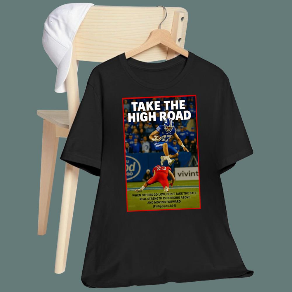 Take The High Road When Others Go Low Don't Take The Bait T-Shirt
