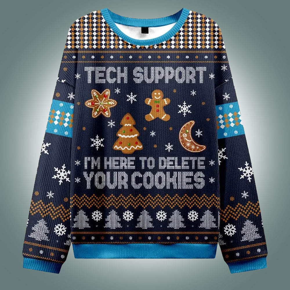 Tech Support I'm Here To Delete Your Cookies Ugly Christmas Sweater