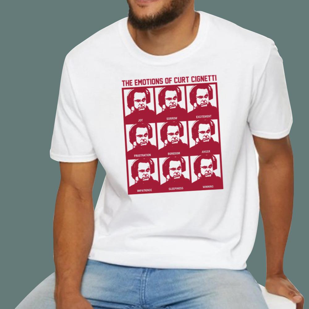 The Emotions Of Curt Cignetti T-Shirt