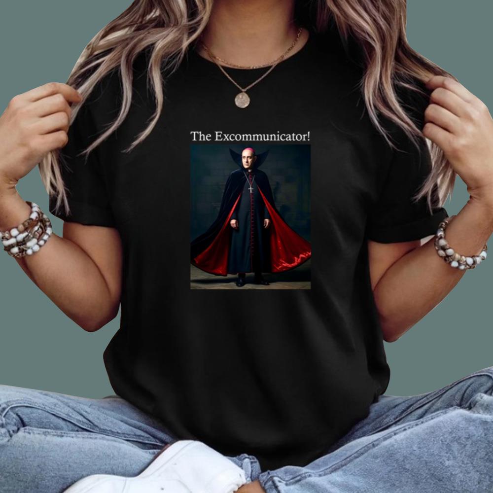 The Excommunicator T-Shirt