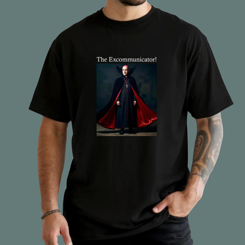 The Excommunicator T-Shirt
