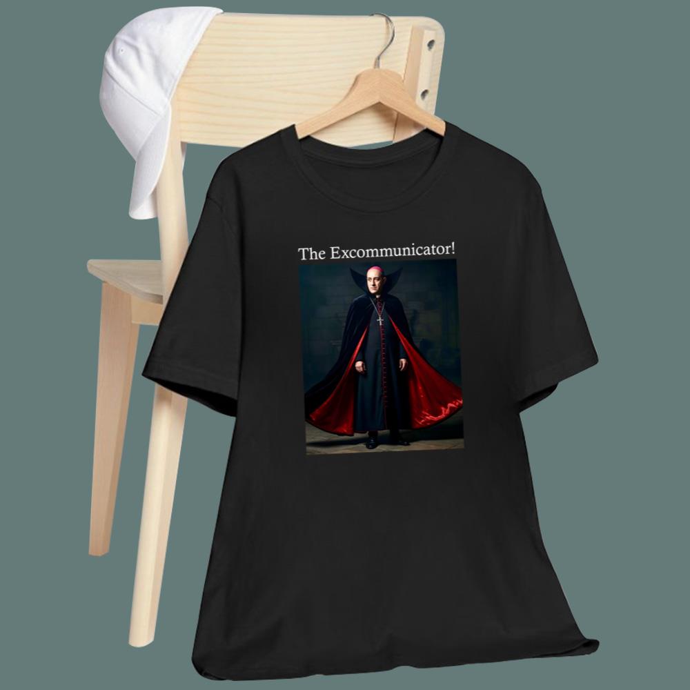 The Excommunicator T-Shirt