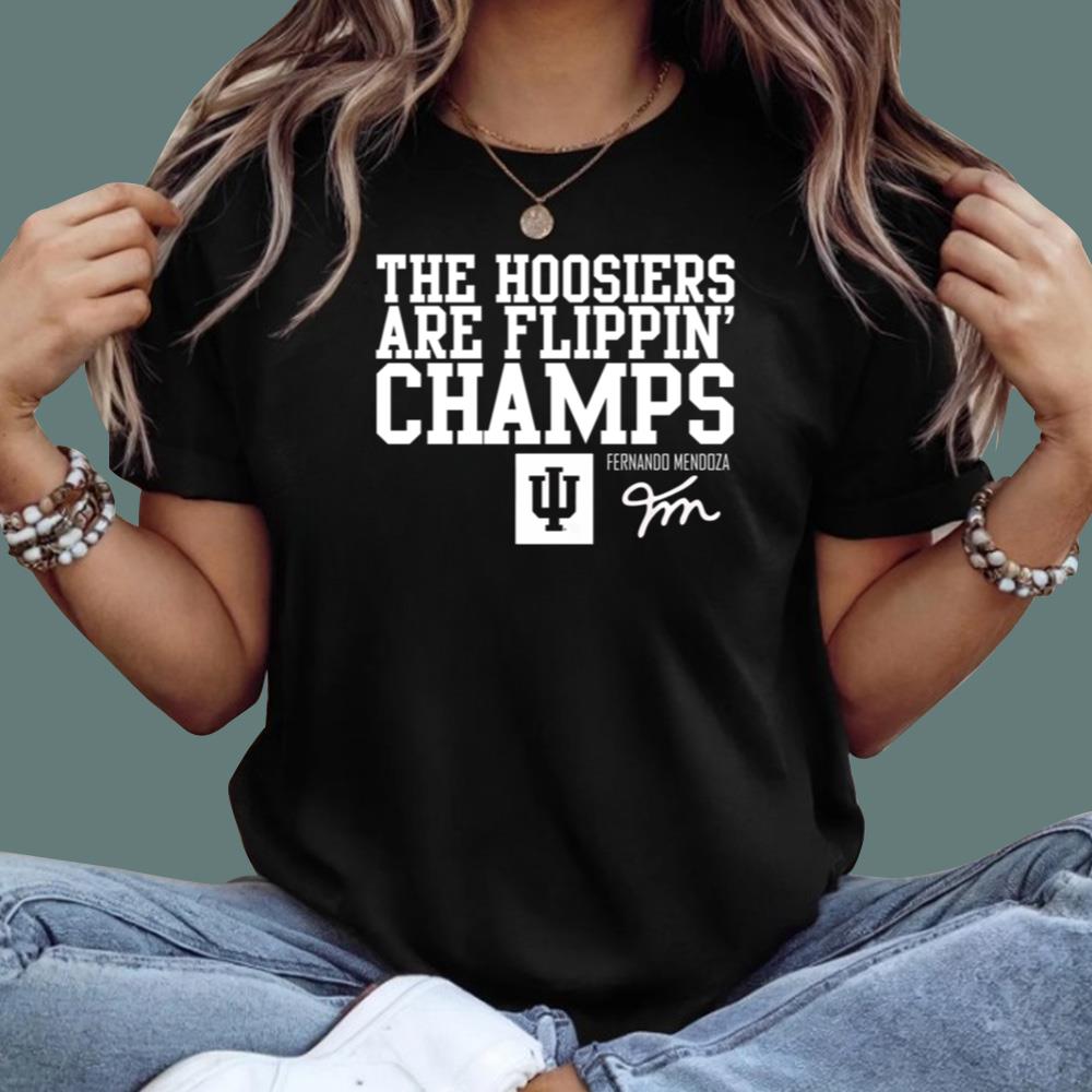 The Hoosiers Are Flippin’ Champs T-Shirt