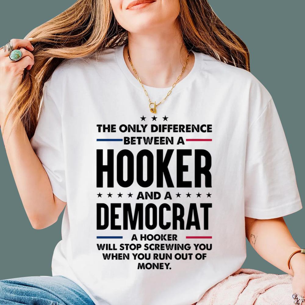 The Only Diffence Between A Hooker T-Shirt