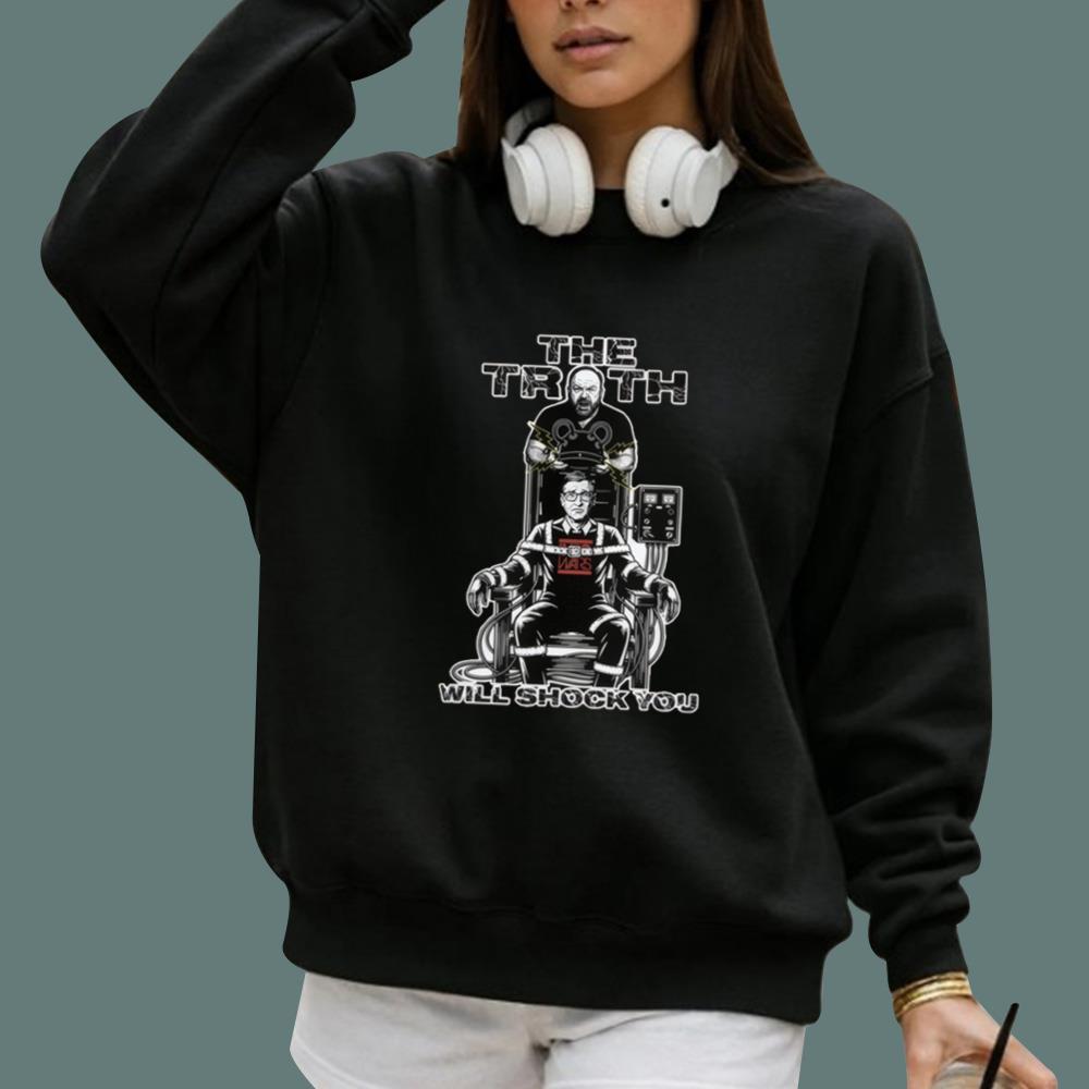 The Truth Will Shock You T-Shirt