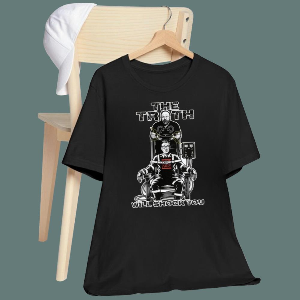 The Truth Will Shock You T-Shirt