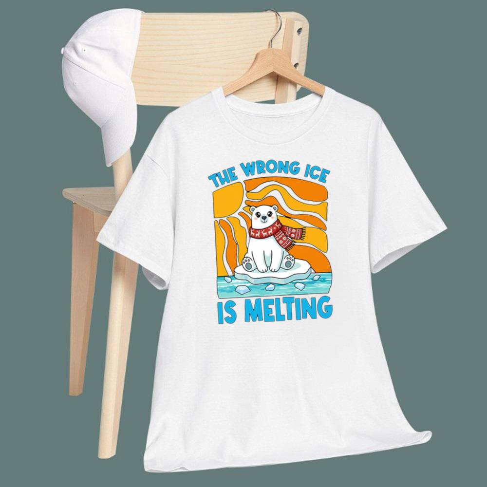 The Wrong ICE Is Melting T-Shirt