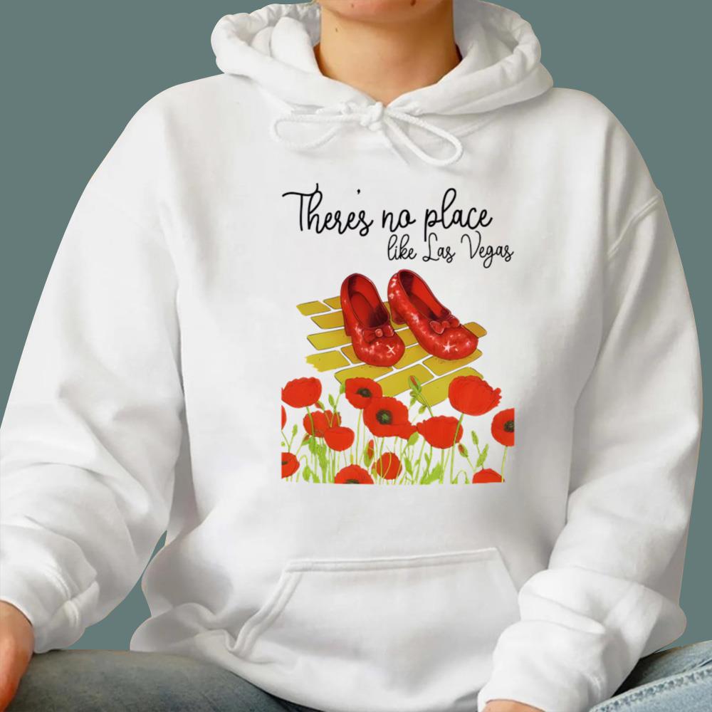 There’s No Place Like Las Vegas T-Shirt