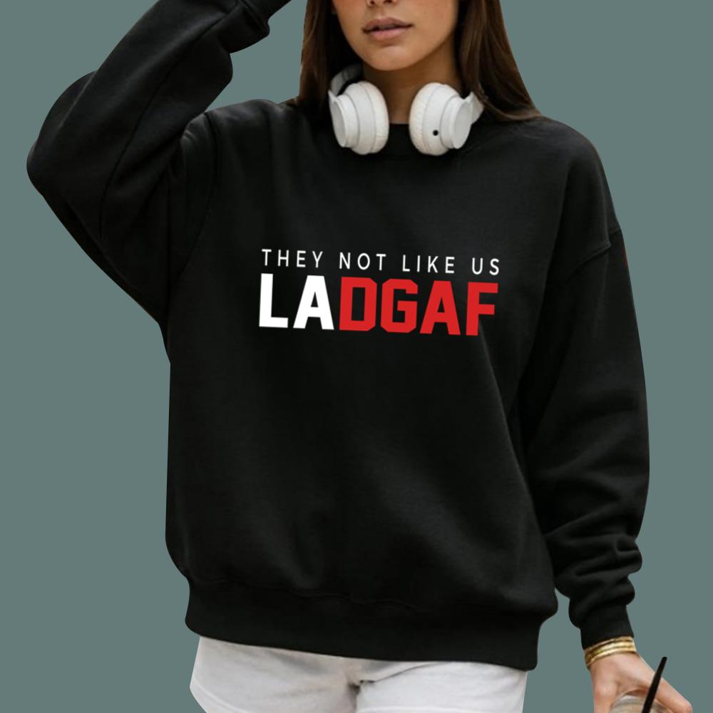 They Not Like Us Ladgaf T-Shirt