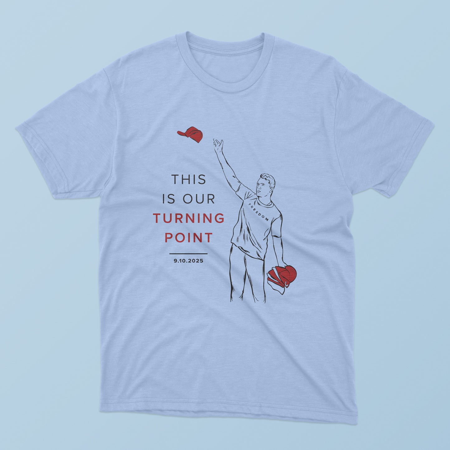 This Is Our Turning Point T-Shirt