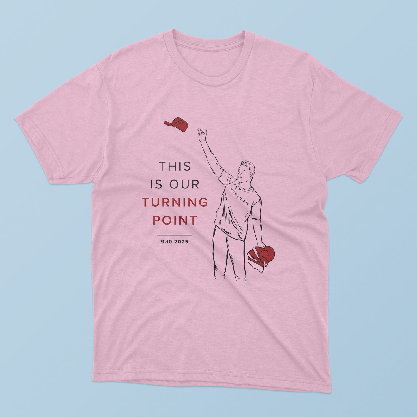 This Is Our Turning Point T-Shirt