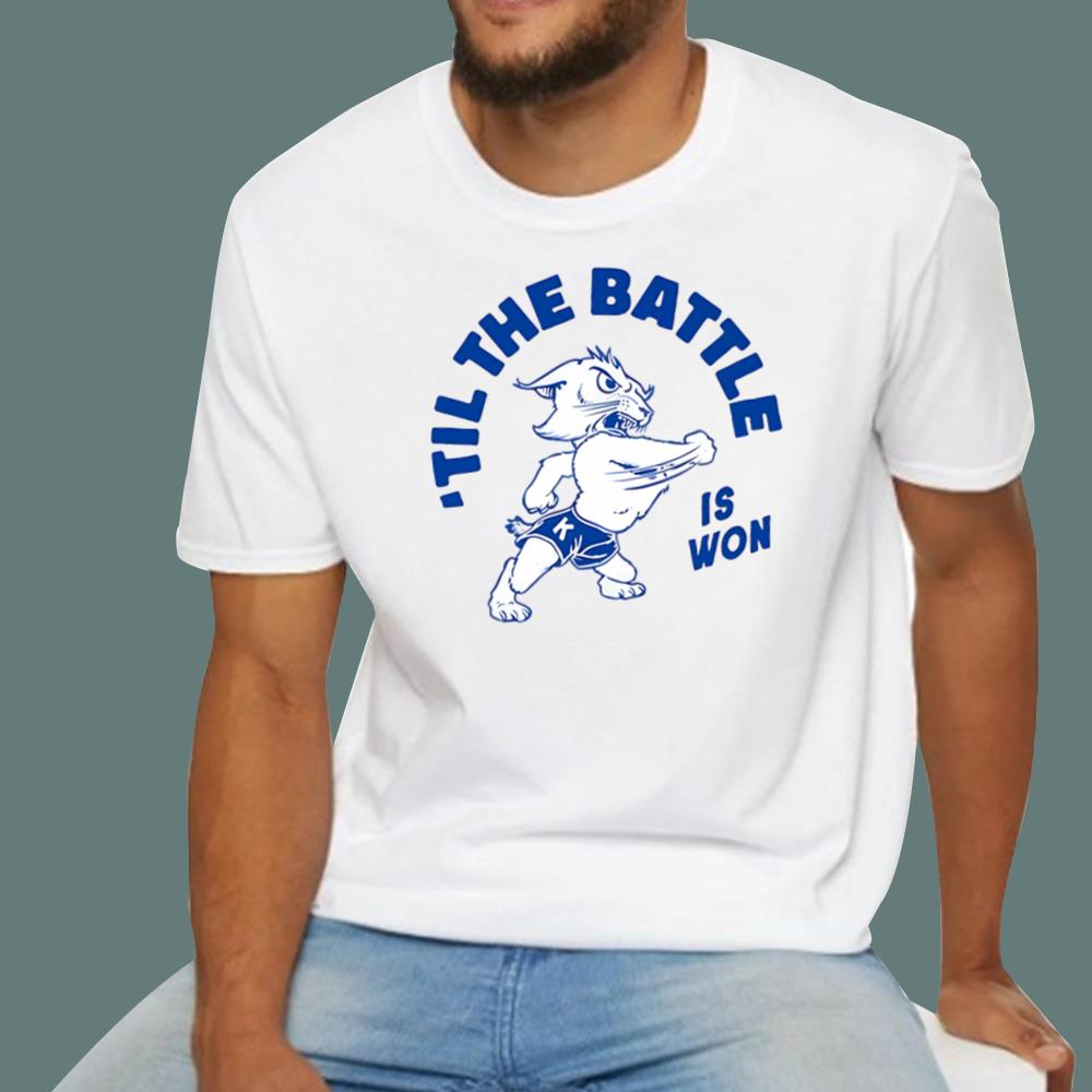 'Til The Battle Is Won T-Shirt