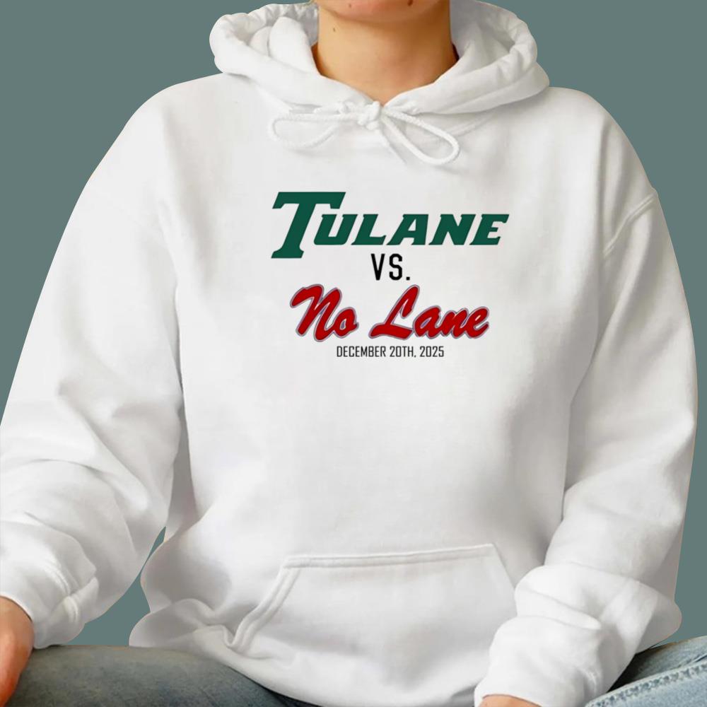 Tulane Vs No Lane December 20Th 2025 T-Shirt