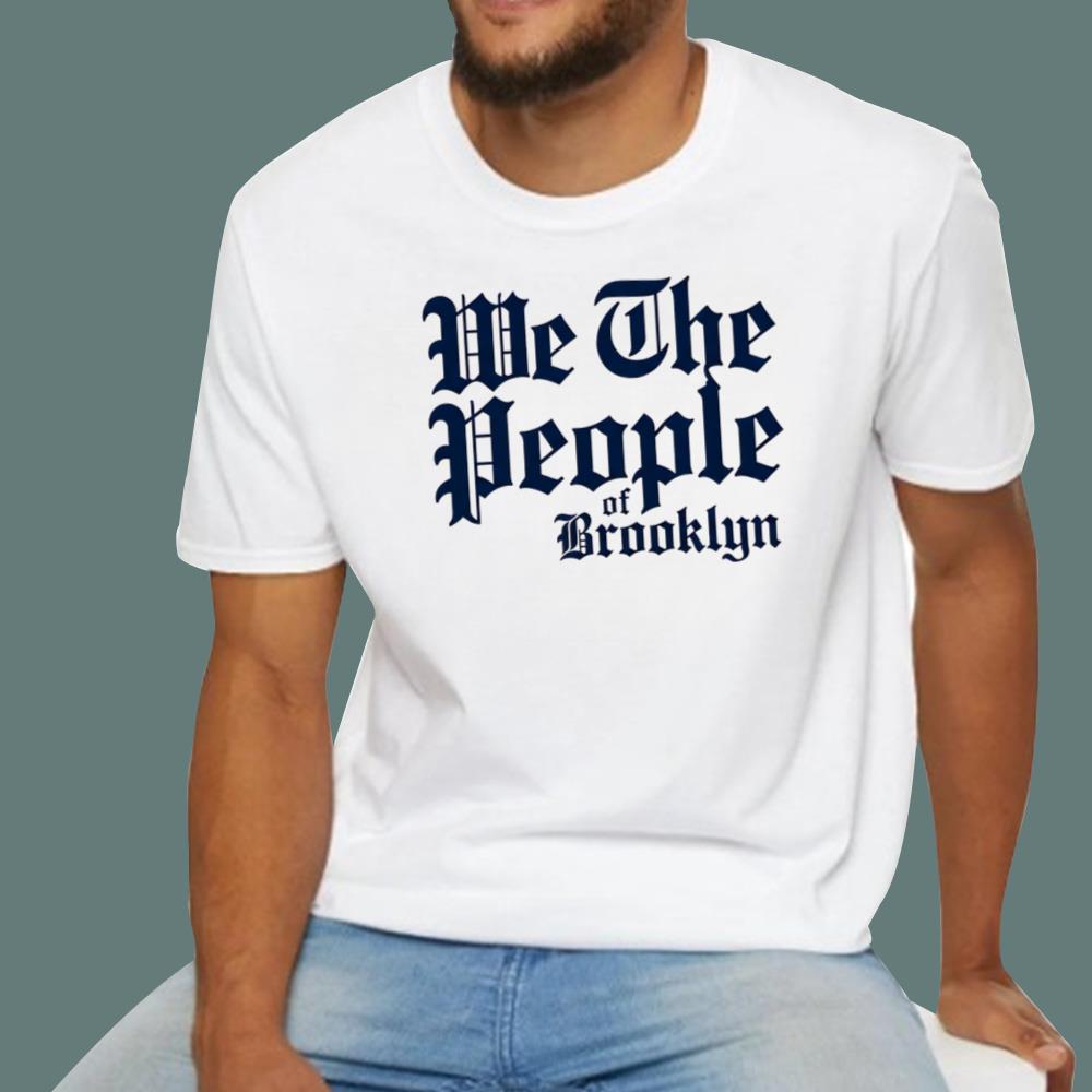 We The People Of Brooklyn T-Shirt