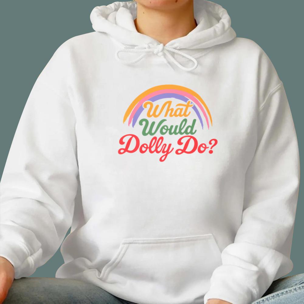 What Would Dolly Do T-Shirt