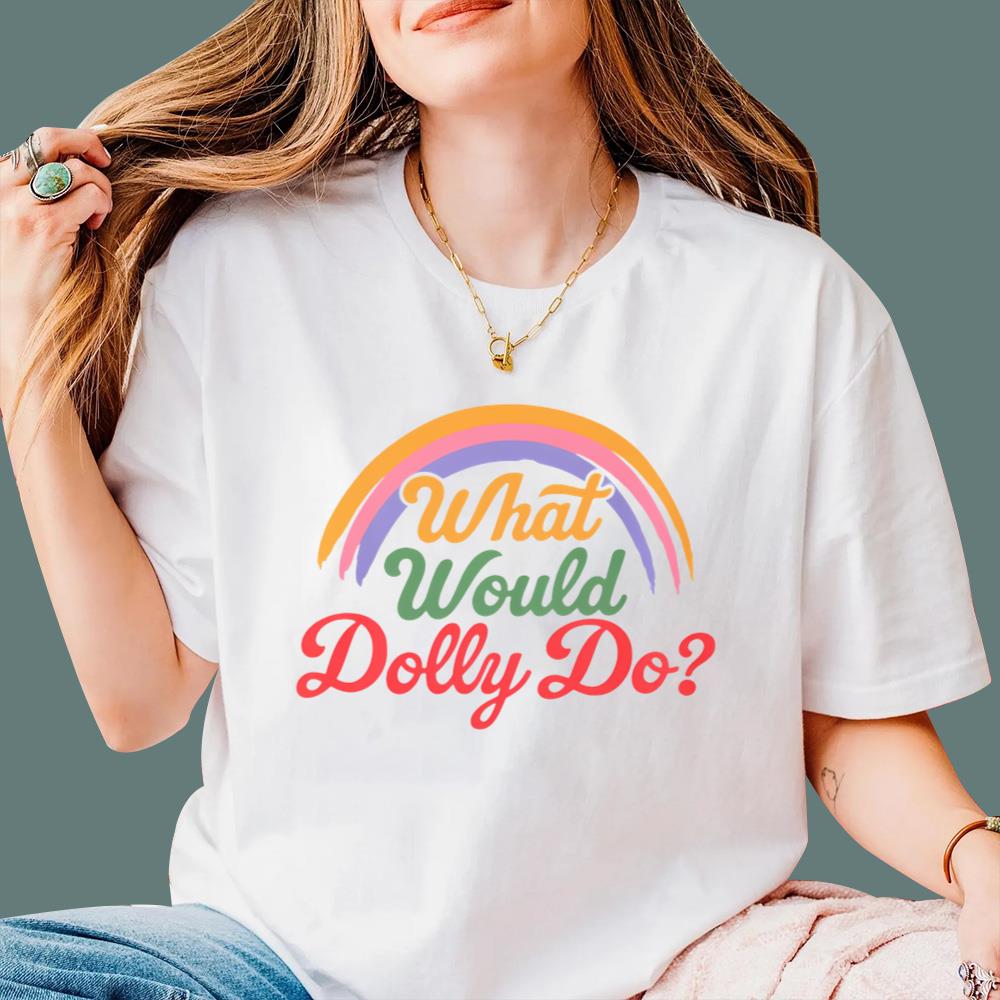 What Would Dolly Do T-Shirt