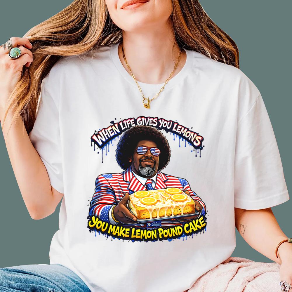 When Life Gives You Lemons You Make Lemon Pound Cake T-Shirt