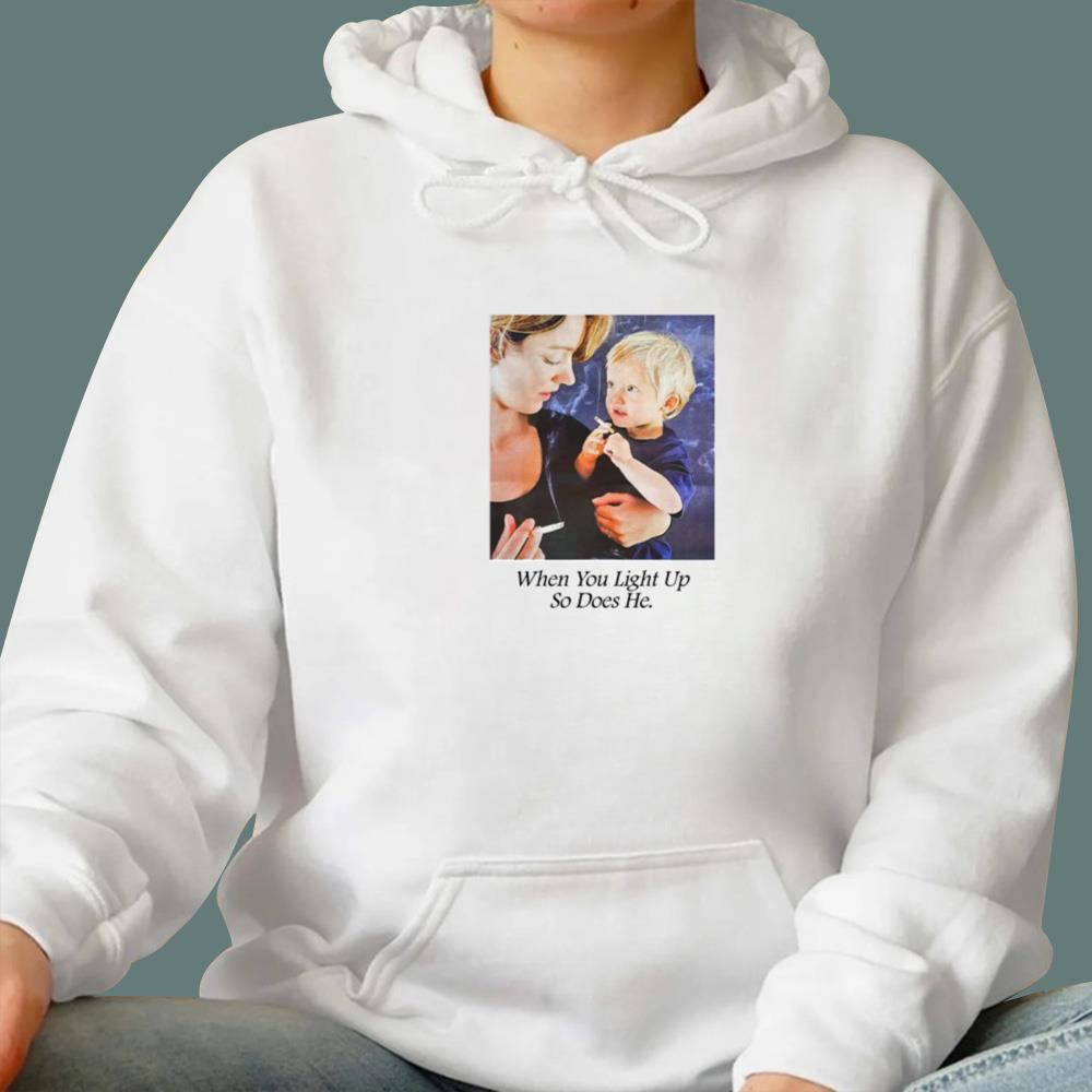 When You Light Up So Does He T-Shirt
