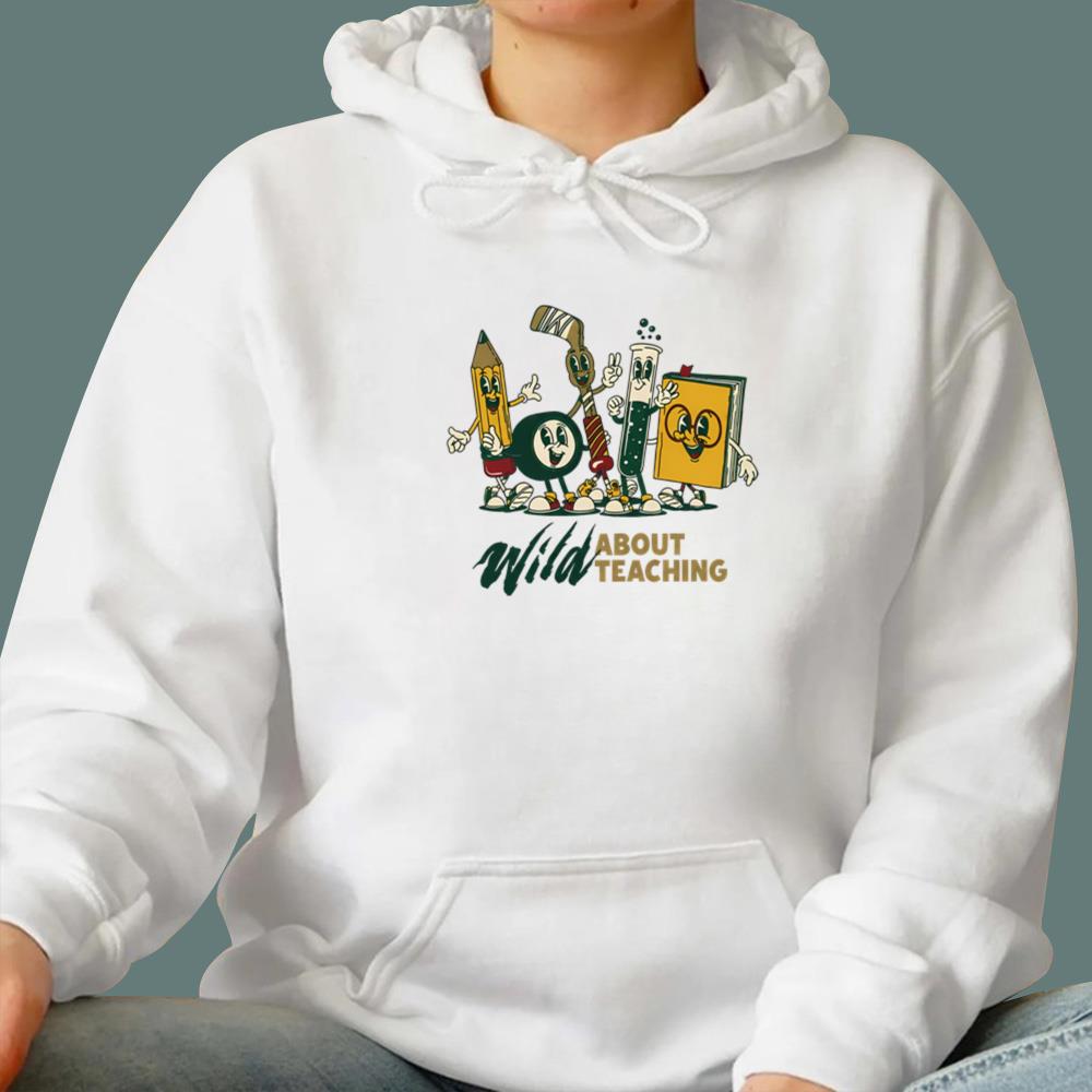 Wild Educator Appreciation About Teaching T-Shirt