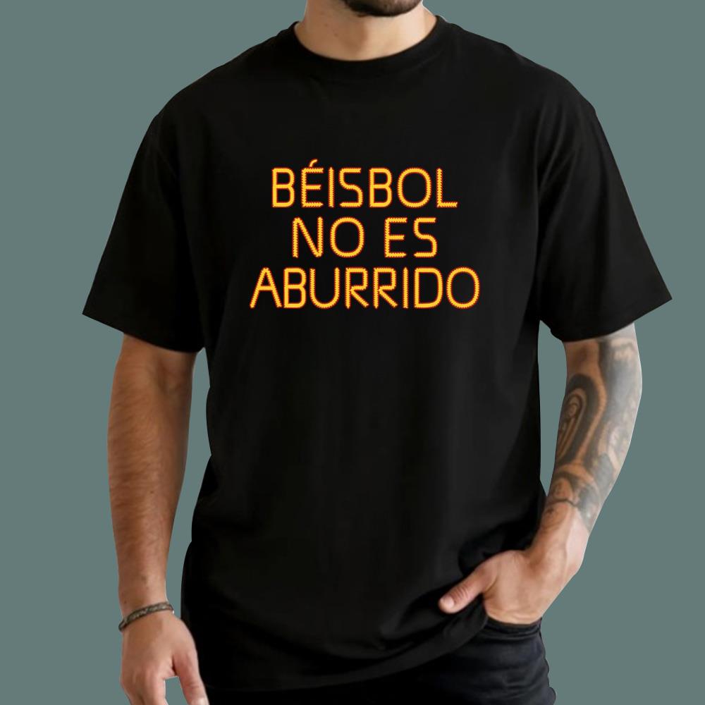 Wilyer Abreu Béisbol No Es Aburrido T-Shirt