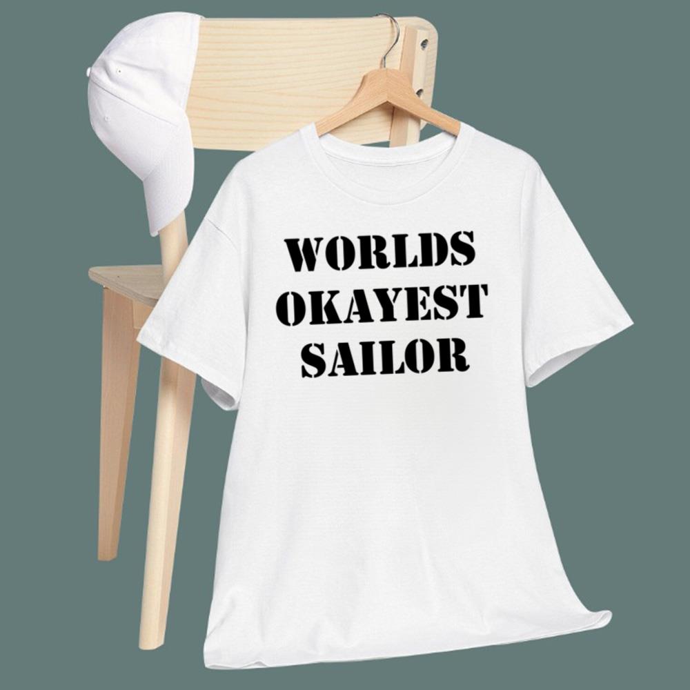 Worlds Okayest Sailor T-Shirt