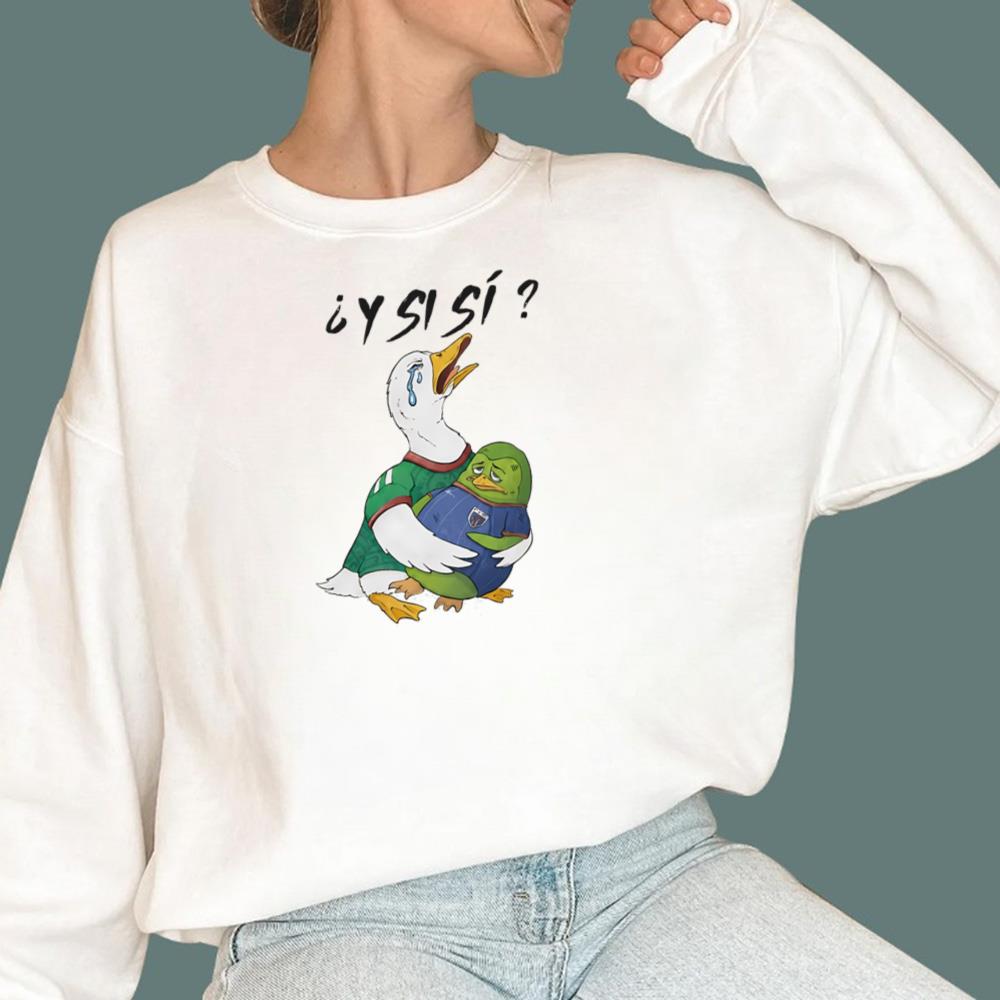 Y Si Si Crying Mexico T-Shirt