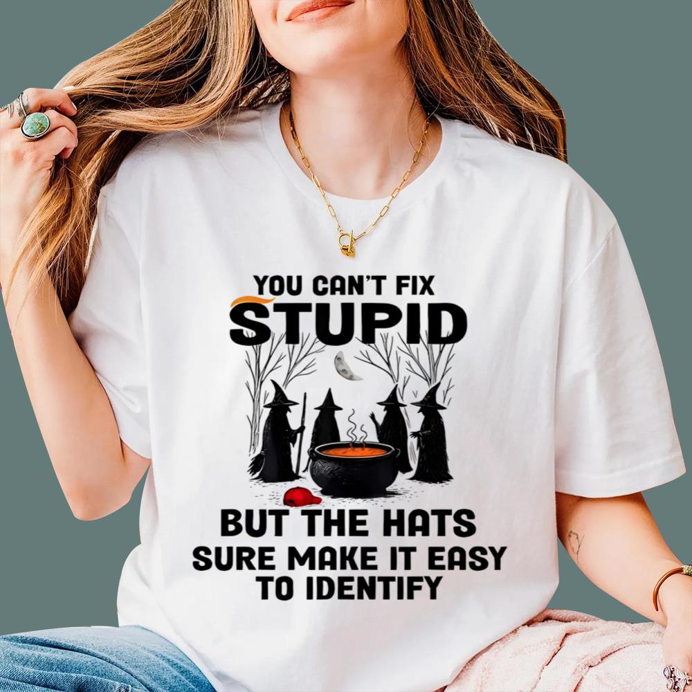 You Can't Fix Stupid But The Hats Sure Make It Easy To Identify T-Shirt