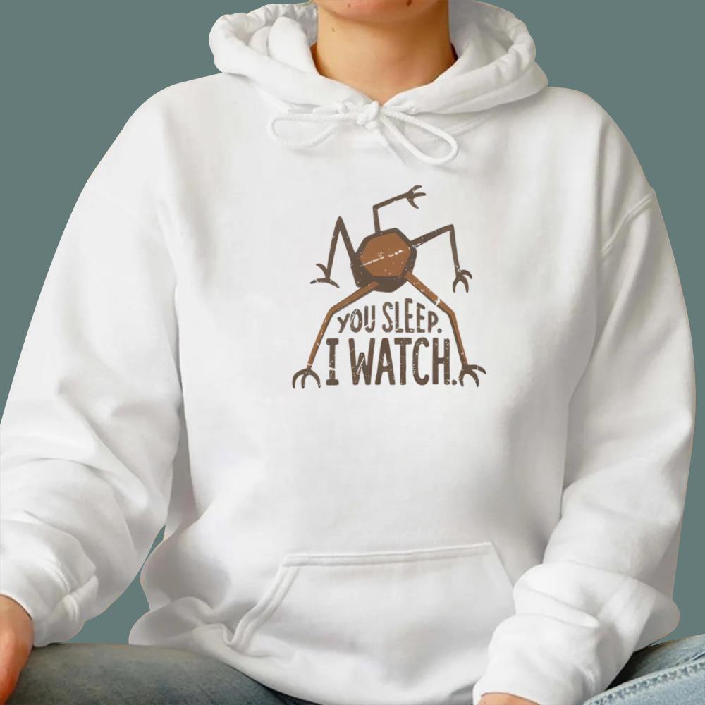 You Sleep I Watch T-Shirt