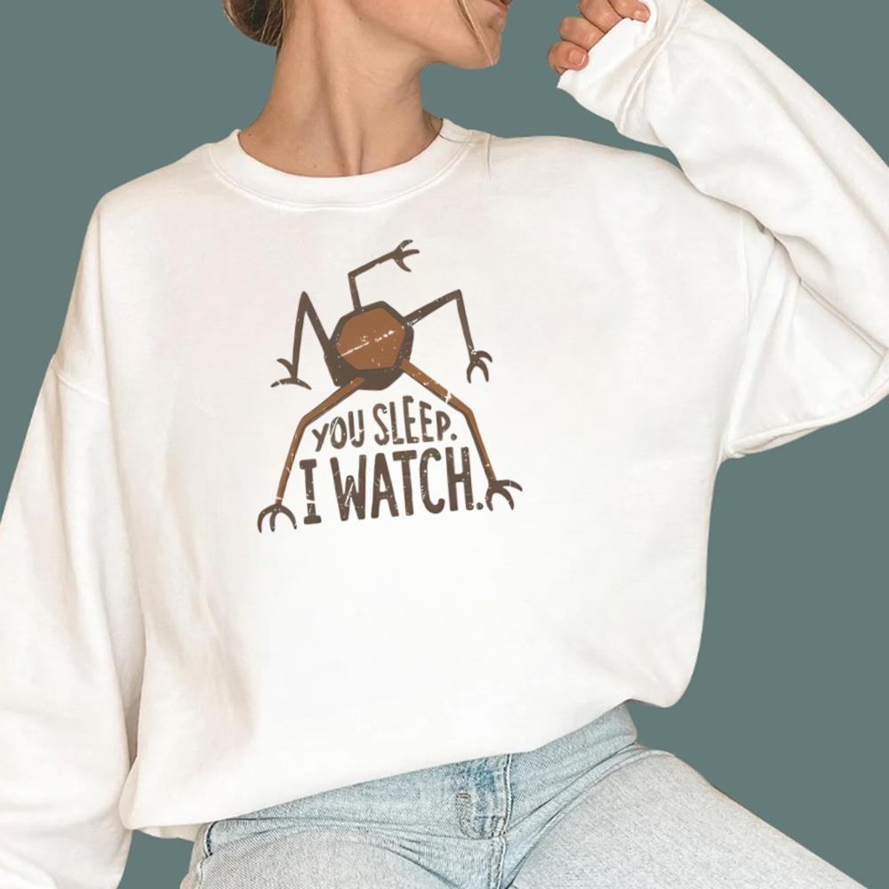 You Sleep I Watch T-Shirt