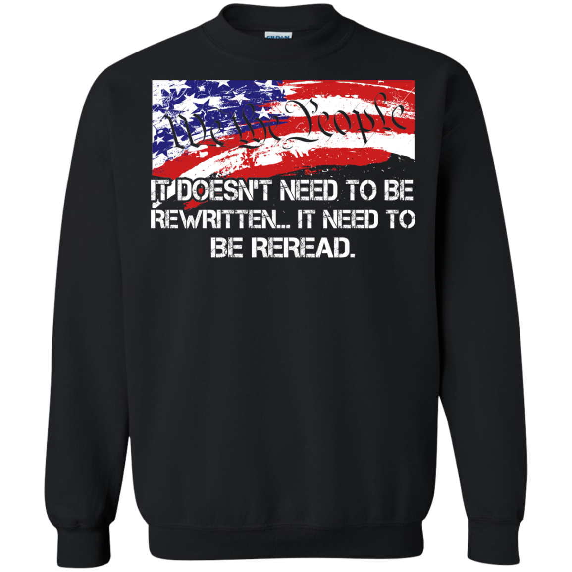 We The People - It Doesn't Need To Be Rewritten Shirt, Hoodie, Tank - TeeDragons