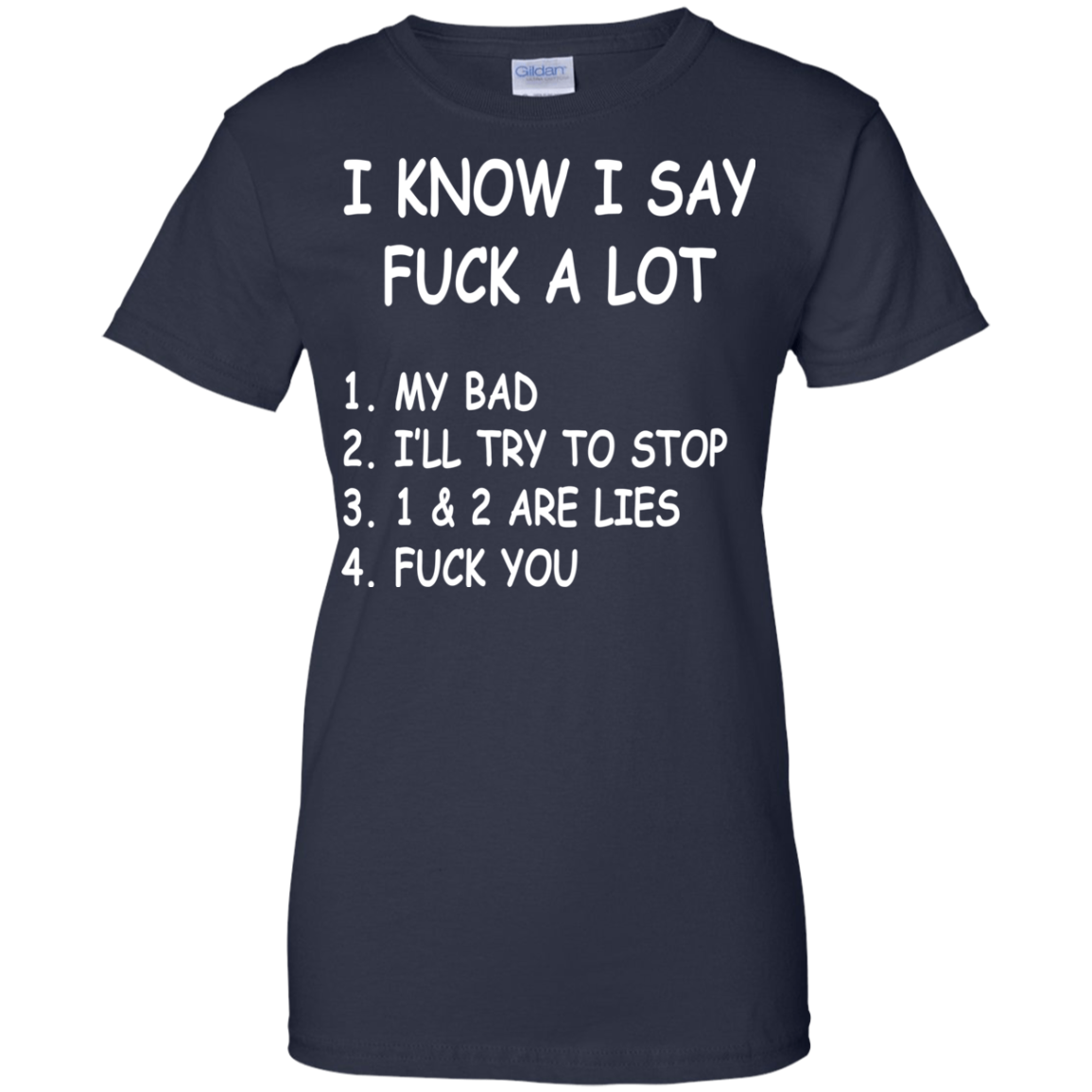 I Know I Say Fuck A Lot Shirt, Hoodie, Tank - TeeDragons