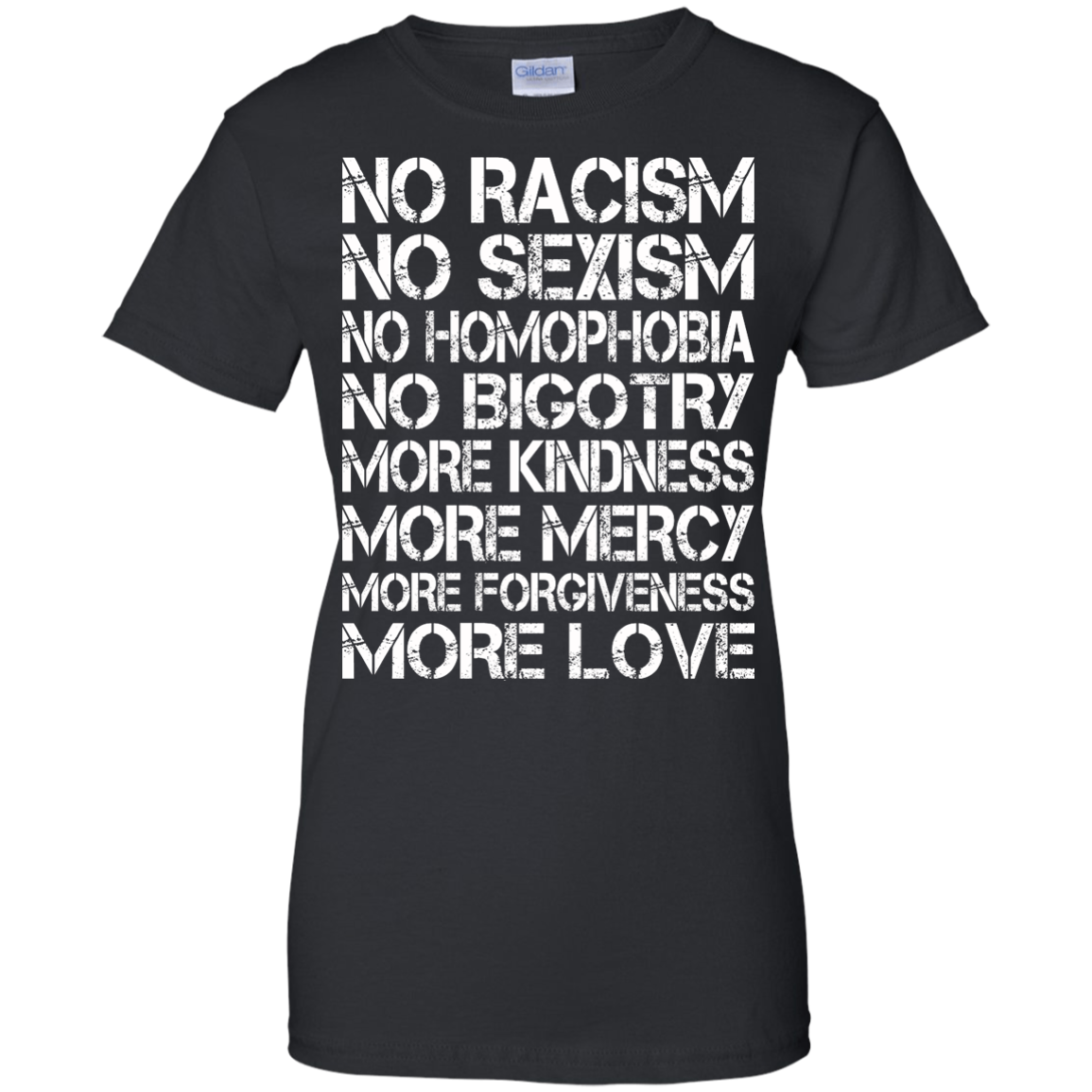 No Racism - No Sexism - No Homophobia - No Bigotry T-Shirt - TeeDragons