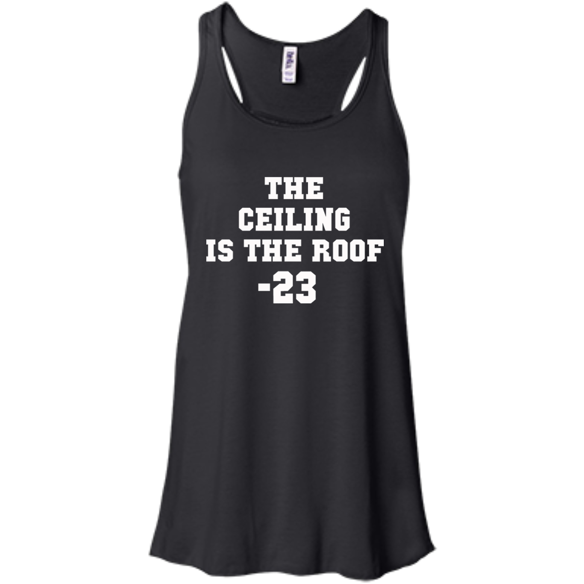 The Ceiling Is The Roof 23 Shirt, Hoodie, Tank - TeeDragons