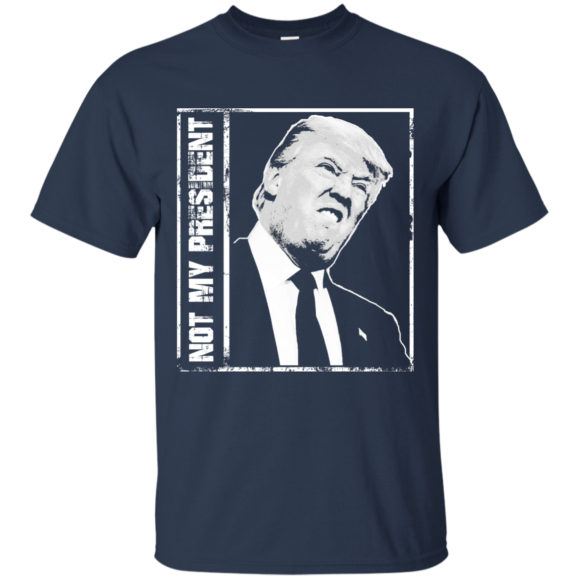 Donald Trump - Not My President Shirt, Hoodie, Tank - TeeDragons