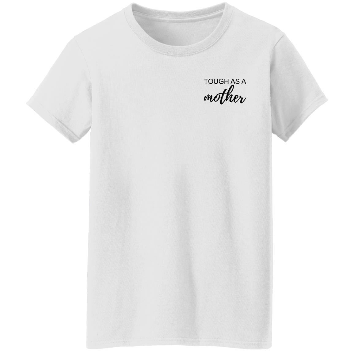 Tough As A Mother Sweatshirt