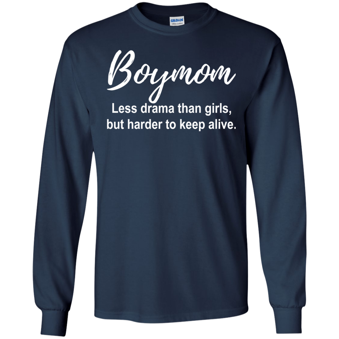Boymom - Less Drama Than Girls Shirt, Hoodie, Tank - TeeDragons