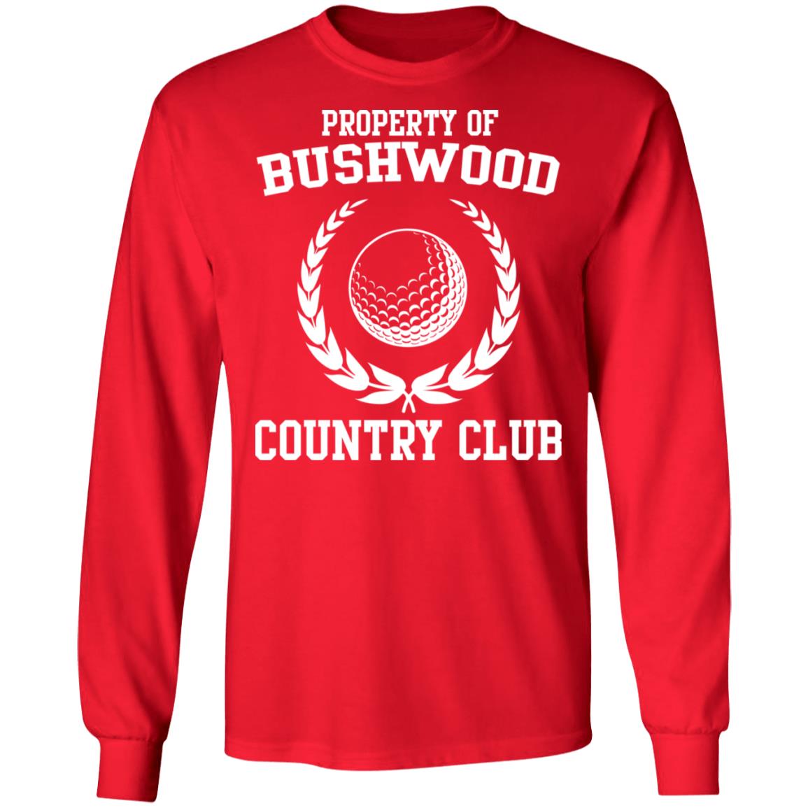 Property of Bushwood country club shirt