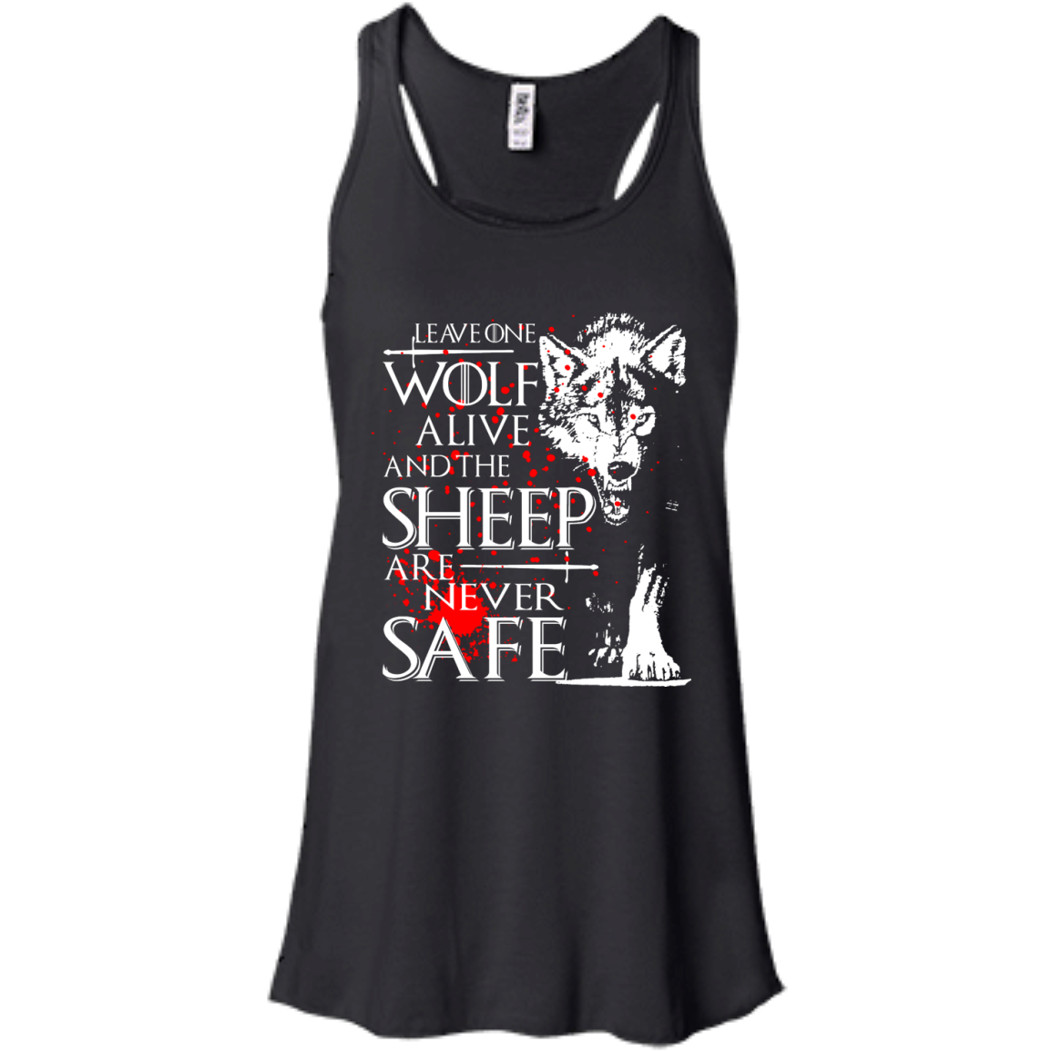 Game of Thrones - Leave One Wolf Alive And The Sheep Shirt, Hoodie, Tank - TeeDragons