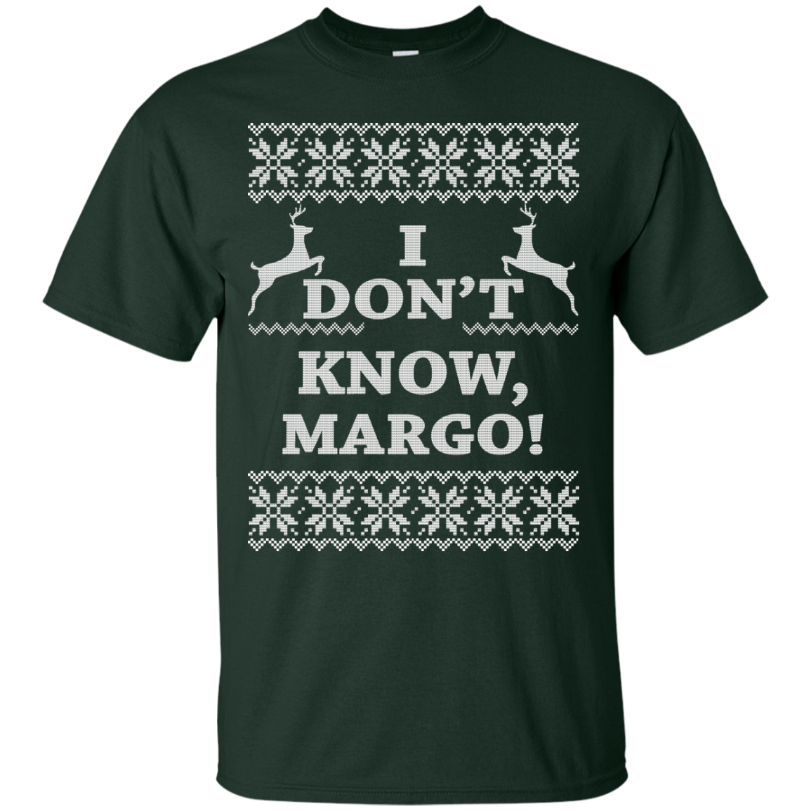 Christmas Vacation - I Don't Know Margo Sweater, Hoodie - TeeDragons