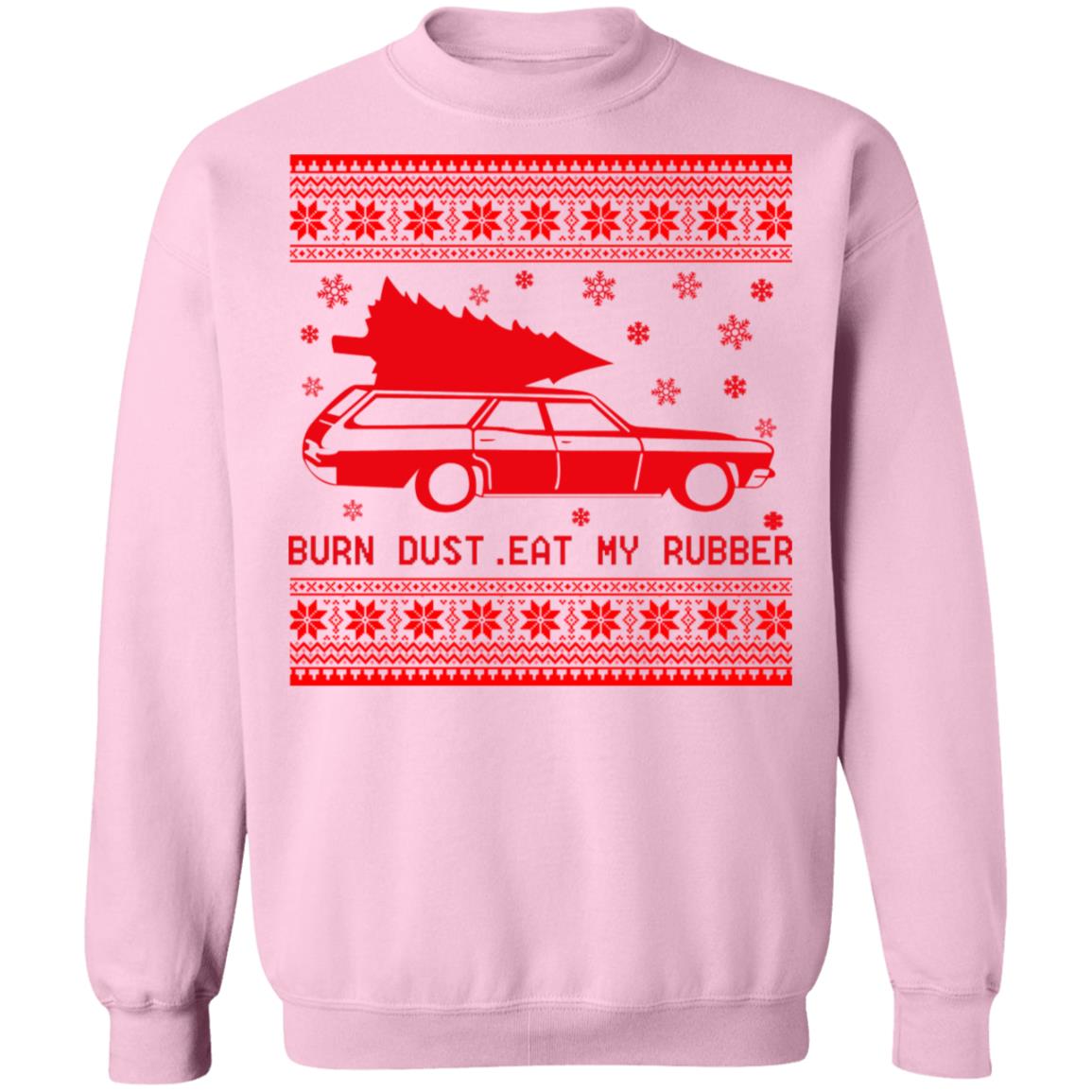 Burn Dust Eat My Rubber Christmas Sweater