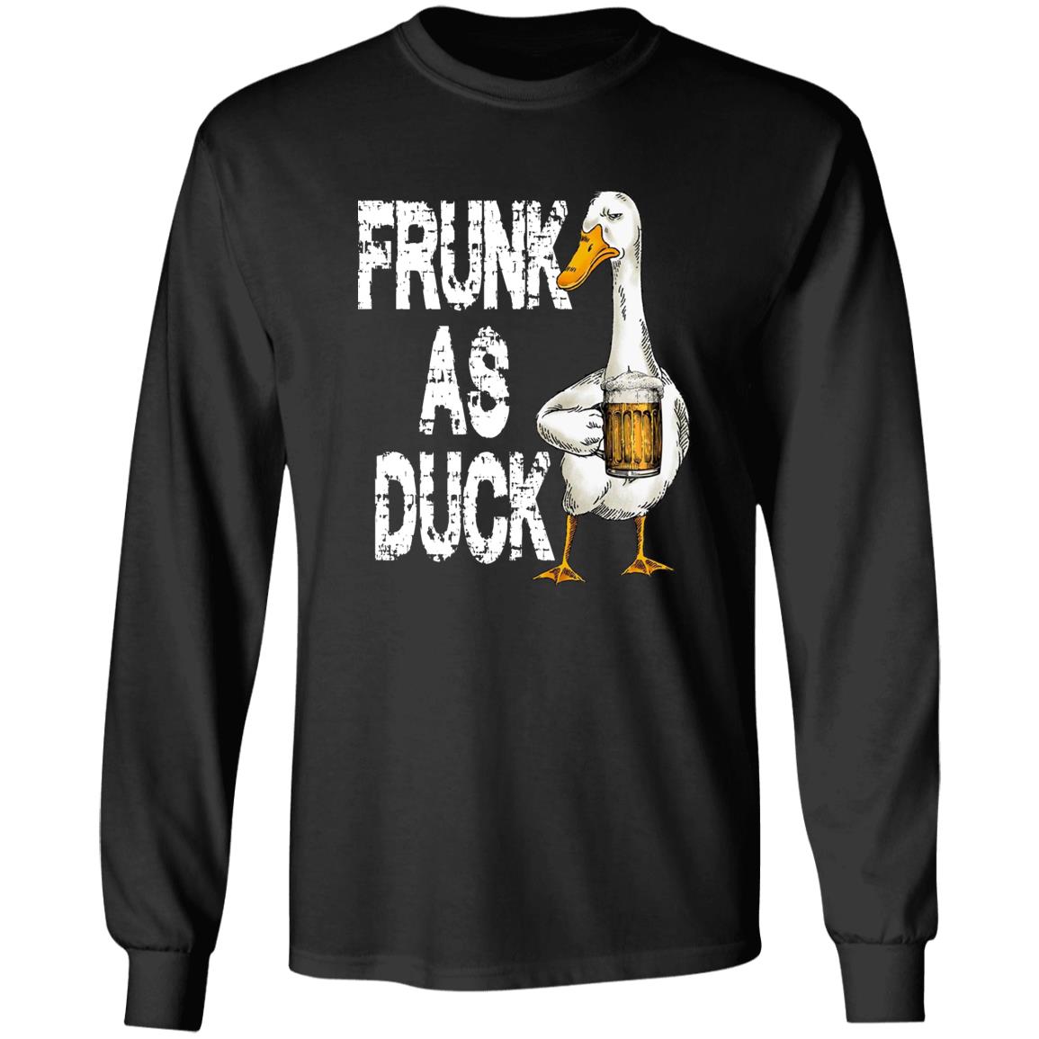 Frunk As Duck Shirt