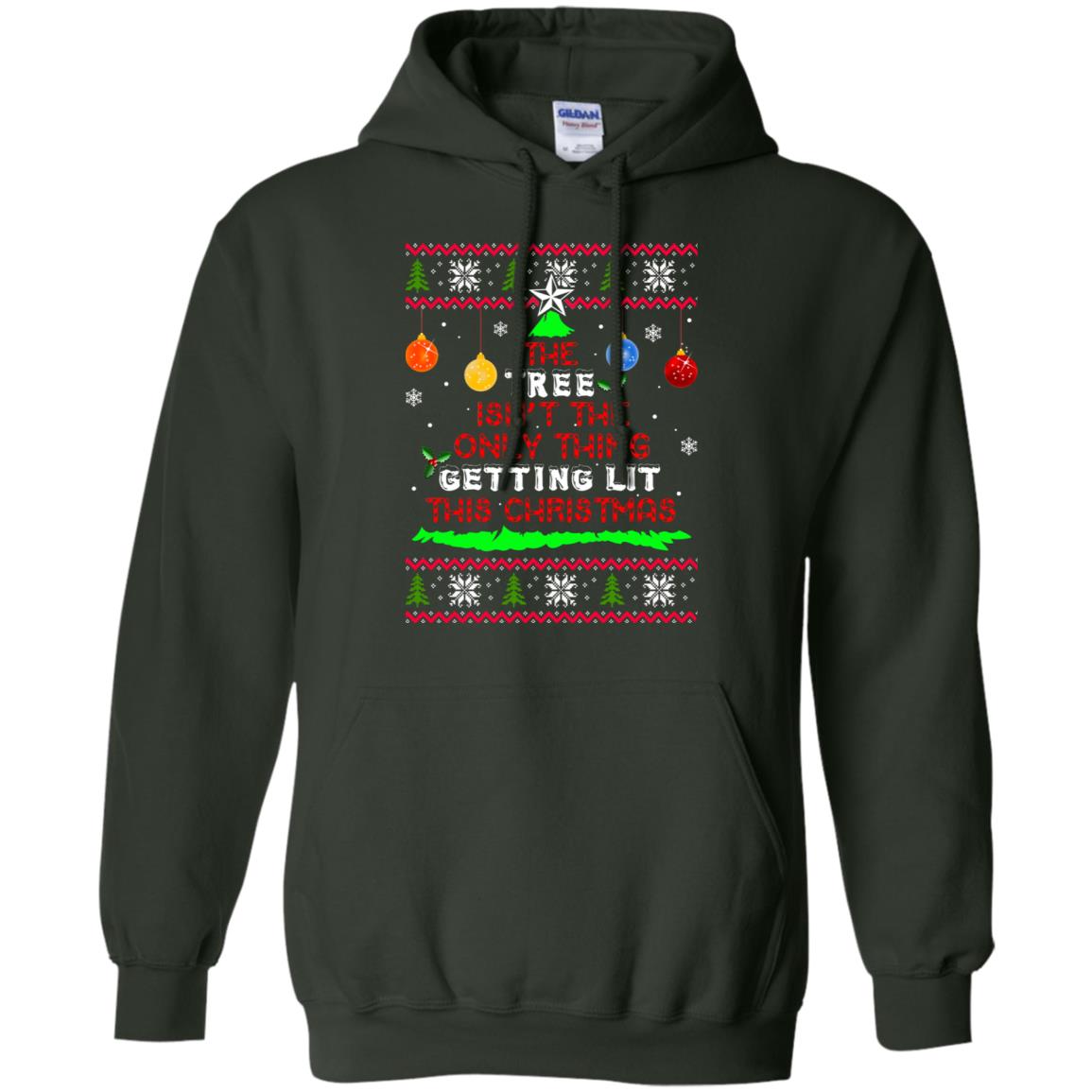 The Tree isn't The Only Thing Getting Lit This Christmas Sweater - TeeDragons