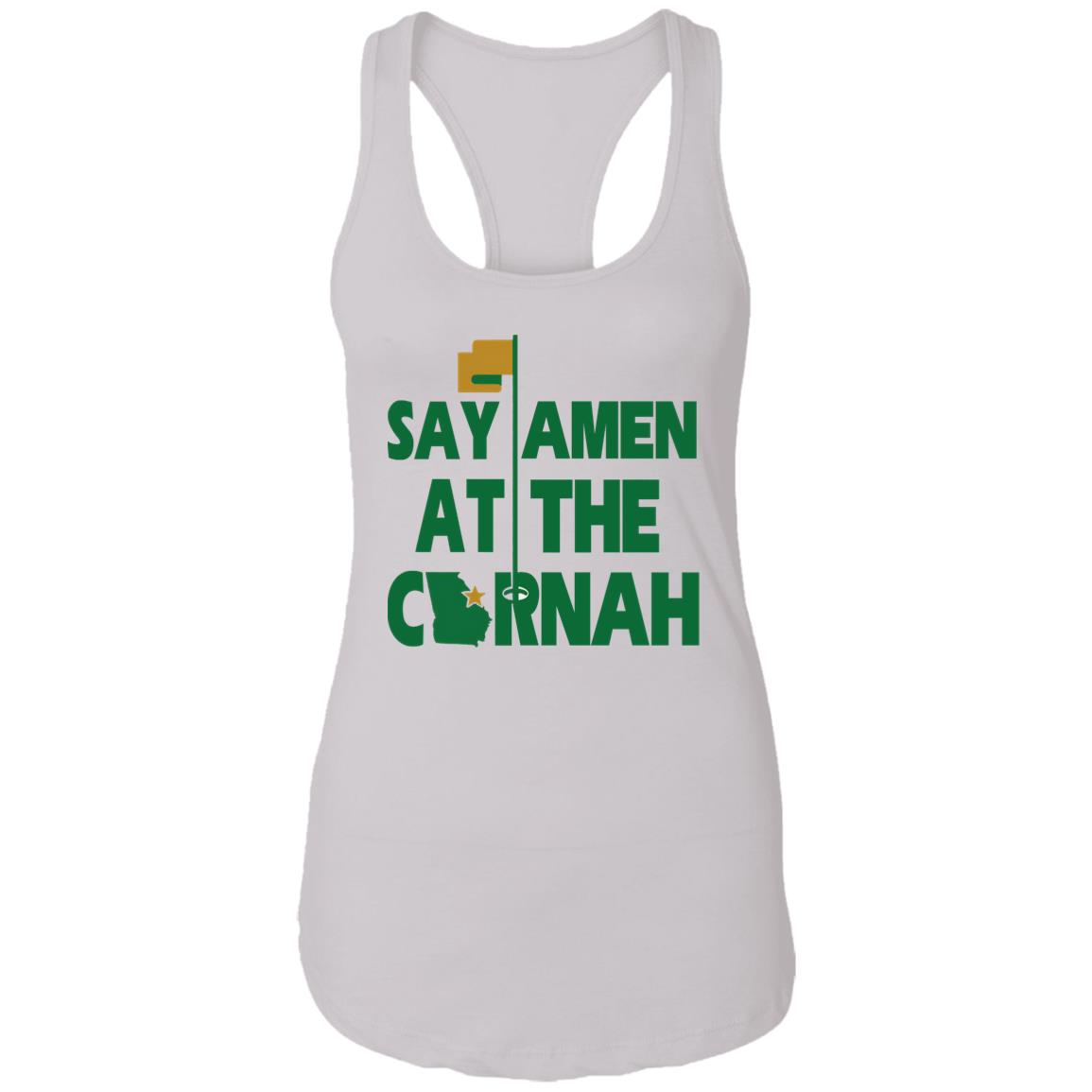 Say Amen At The Cornah Shirt