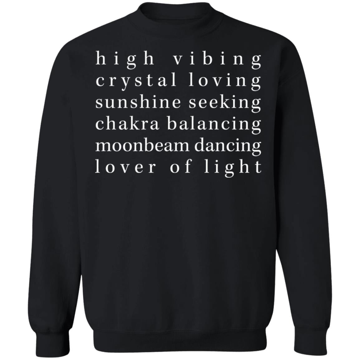 High Vibing Crystal Love Sunshine Seeking Chakra Shirt