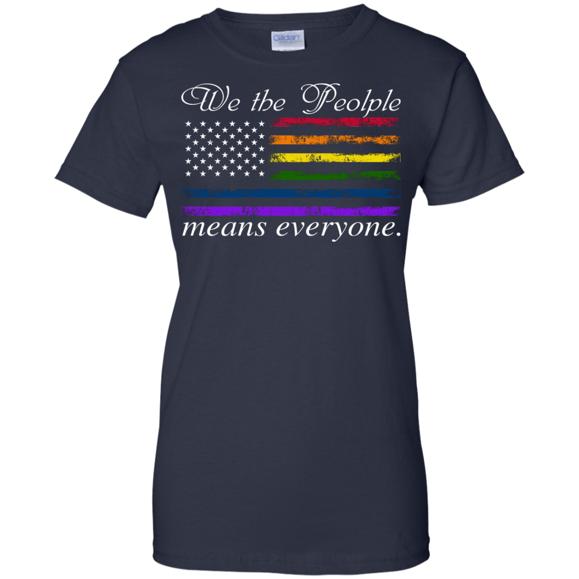 We the People Means Everyone Shirt, Hoodie, Tank - TeeDragons