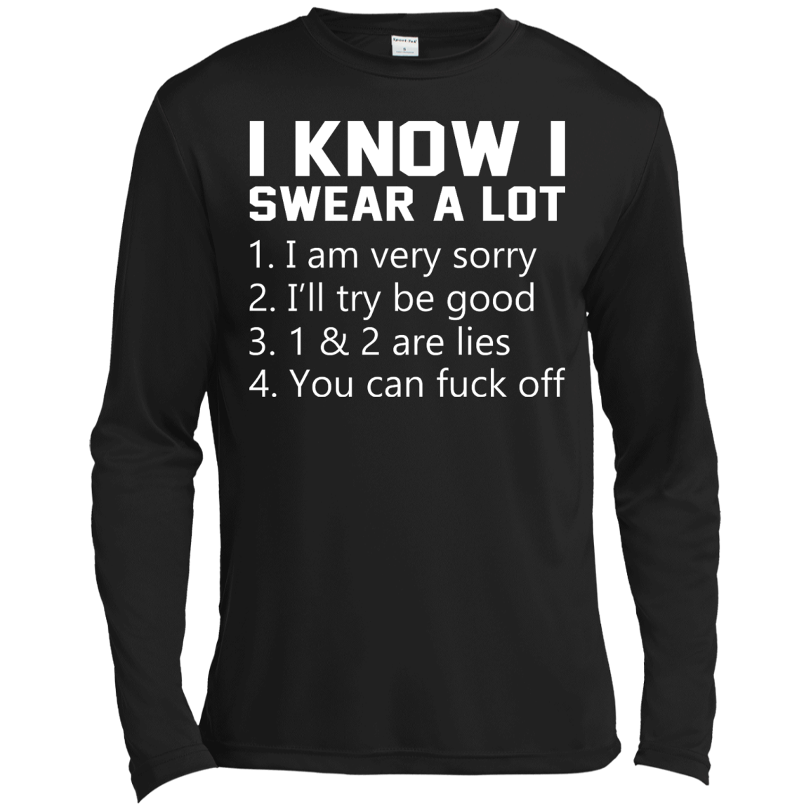 I Know I Swear A Lot Shirt, Hoodie, Tank - TeeDragons