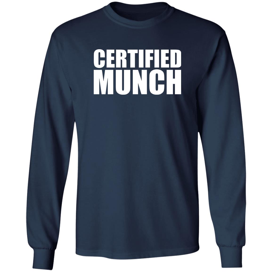 Certified Munch Shirt